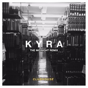 Image for 'Kyra (The Midnight Remix)'