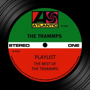 Image for 'Playlist: The Best Of The Trammps'