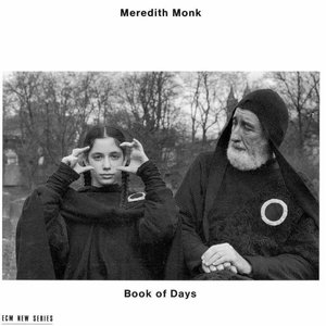“Meredith Monk: Book of Days”的封面