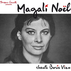Image for 'Magali Noël Chante Boris Vian'