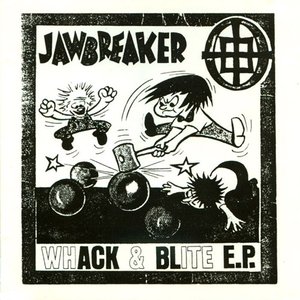Image for 'Whack & Blite E.P.'