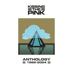 Imagem de 'Kissing The Pink: Anthology 1982-2024'