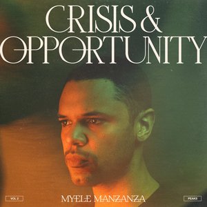 Image for 'Crisis & Opportunity, Vol. 2 - Peaks'