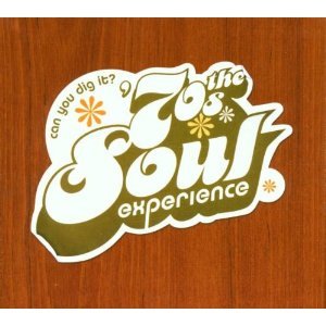 Image for 'Can You Dig It? The '70s Soul Experience'