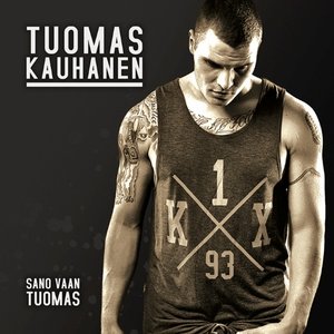 Image for 'Sano Vaan Tuomas'
