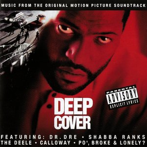 Image for 'Deep Cover (Music From The Original Motion Picture Soundtrack)'