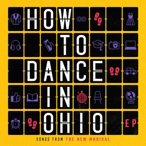 Image for 'How to Dance in Ohio (Songs from the New Musical) - EP'