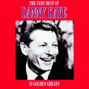 'The Very Best Of Danny Kaye'の画像