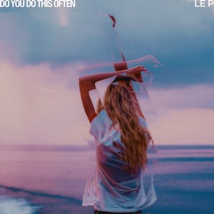 Imagen de 'Do You Do This Often'
