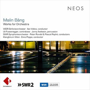 Image for 'Malin Bång: Works for Orchestra (Live)'