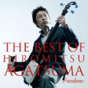 'THE BEST OF HIROMITSU AGATSUMA -freedom-'の画像