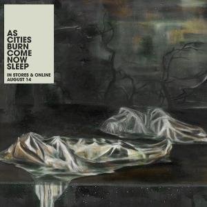 Image for 'Come Now, Sleep'