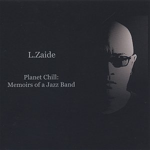 Image for 'Planet Chill: Memoirs of a Jazz Band'