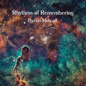 Image for 'Rhythms of Remembering'