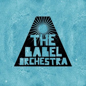 Image for 'The Babel Orchestra'