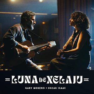 “Luna de Xelajú (feat. Oscar Isaac)”的封面