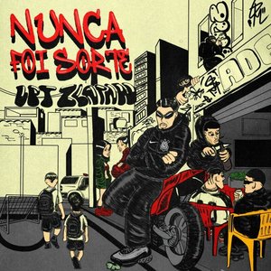 “Nunca Foi Sorte”的封面