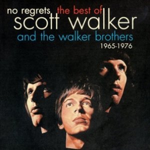 Image for 'No Regrets: the Best of Scott Walker and The Walker Brothers'