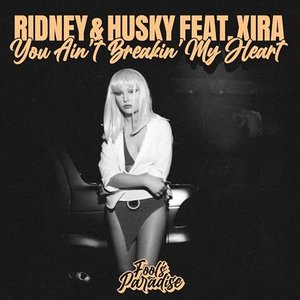 “You Ain't Breakin' My Heart”的封面