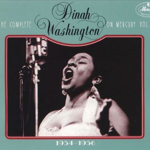 Image for 'The Complete Dinah Washington On Mercury, Vol.4 (1954-1956)'