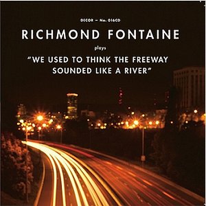 Image pour 'We Used to Think the Freeway Sounded Like a River'