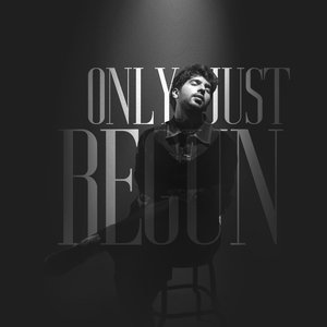 Image for 'ONLY JUST BEGUN'