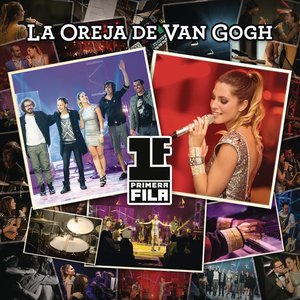 Image for 'Primera Fila - La Oreja de Van Gogh (En Directo)'