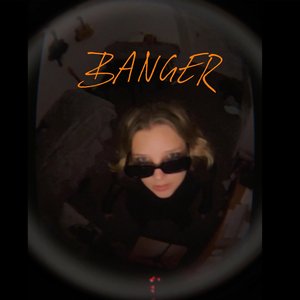 Image for 'Banger'