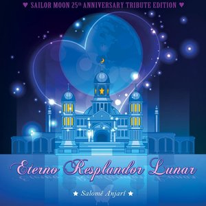 Bild für 'Eterno Resplandor Lunar Sailor Moon 25th Anniversary Tribute Edition'