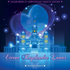 Image pour 'Eterno Resplandor Lunar Sailor Moon 25th Anniversary Tribute Edition'