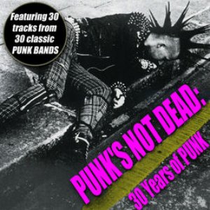 “Punk's Not Dead - 30 Years Of Punk”的封面