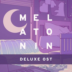 Изображение для 'Melatonin (Deluxe Original Soundtrack)'