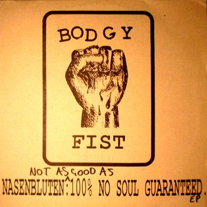 Image pour 'Not As Good As 100% No Soul Guaranteed'