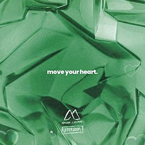 Bild för 'Move Your Heart'