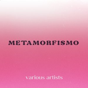 Изображение для 'Metamorfismo'