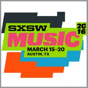 Image for 'SXSW 2016 Showcasing Artists'
