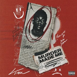 Image for 'Murder Made Me'