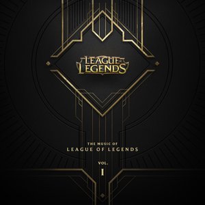 'The Music Of League Of Legends Volume 1'の画像