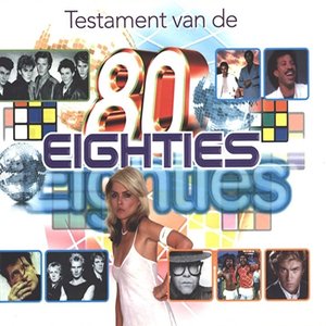 Image for 'Testament Van De Eighties'
