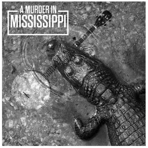 “A Murder in Mississippi”的封面