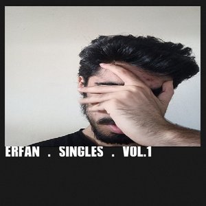 Image for 'Erfan Singles, Vol. 1'