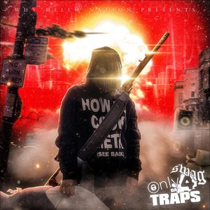 “ONLY 4 DA TRAPS”的封面