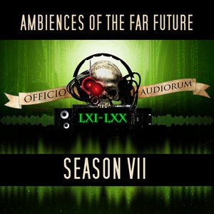 Imagem de 'Ambiences of the Far Future: Season VII'