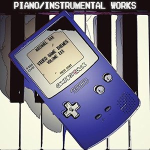 Imagem de 'Piano & Instrumental Works: Video Game Themes, Vol. III'