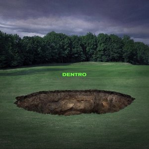 Image for 'DENTRO'