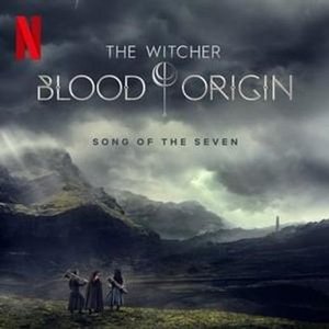 'Song of the Seven (From the Netflix Series "The Witcher: Blood Origin")' için resim