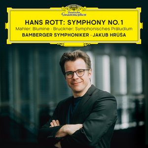 Image for 'Hans Rott: Symphony No. 1 / Mahler: Blumine / Bruckner: Symphonisches Präludium'