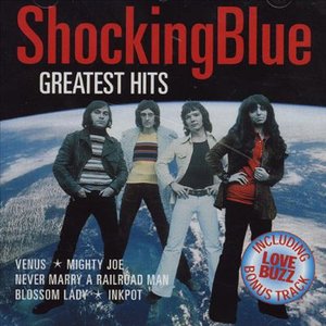 Image for 'Greatest Hits Of Shocking Blue'