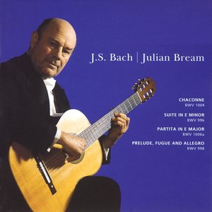 Image for 'Bach: Chaconne, BWV 1004 - Suite, BWV 996 - Partita, BWV 1006a & Prelude, Fugue and Allegro, BWV 998'