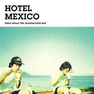 Image for 'Hotel Mexico'